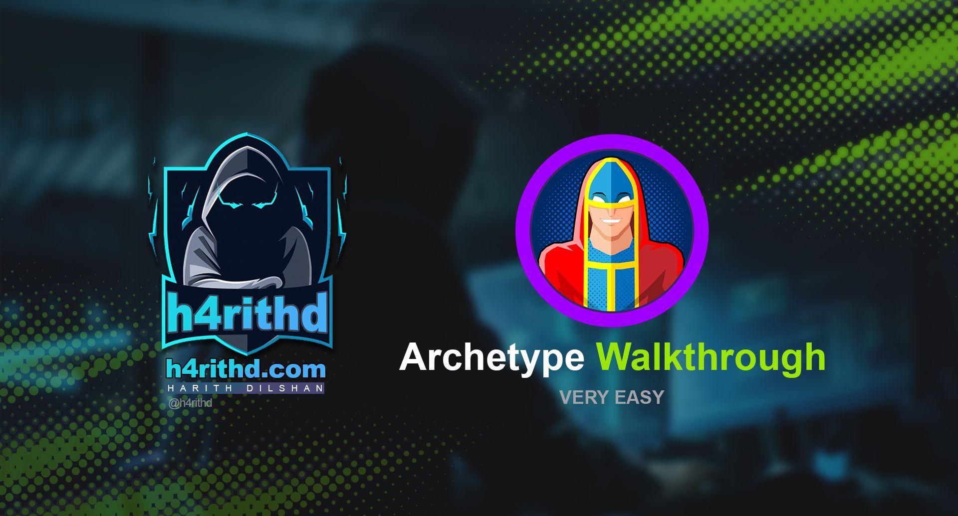 Archetype Walkthrough