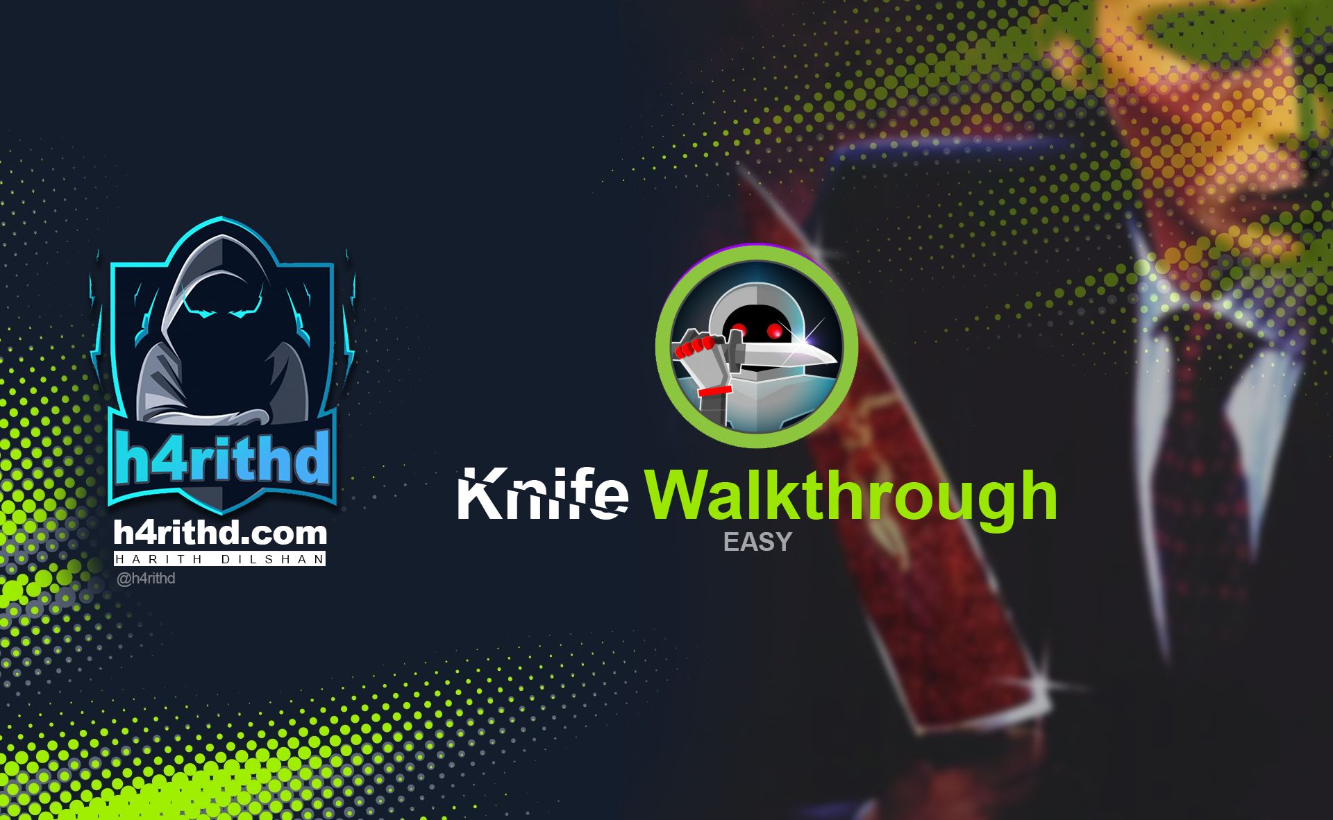 Knife Walkthrough