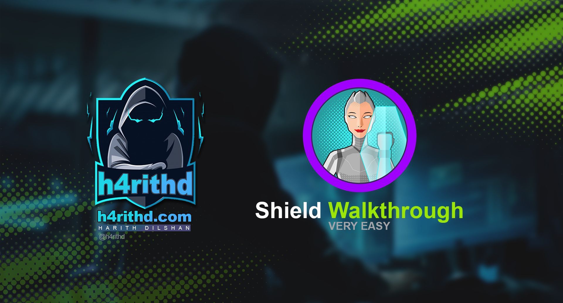 Shield Walkthrough