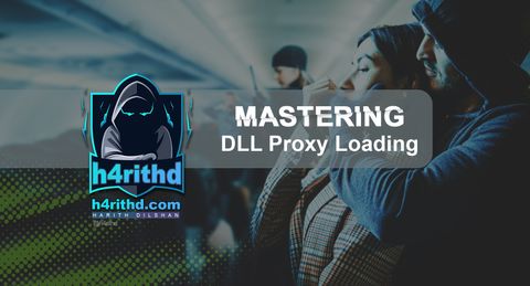 Mastering DLL Proxy Loading | 0x01